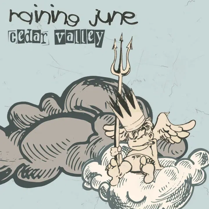 Raining June - Cedar Valley Cover